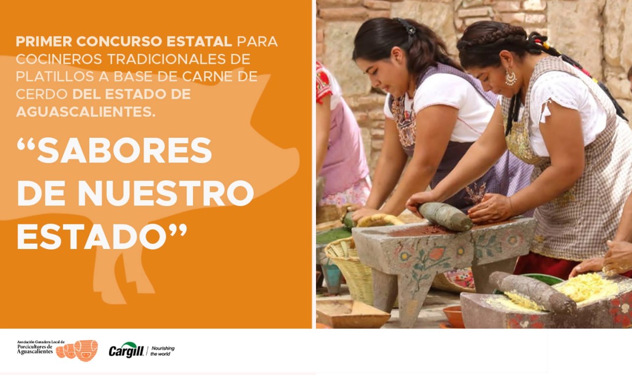 Primer Concurso Estatal para Cocineros Tradicionales de platillos a base de carne de cerdo del estado de Aguascalientes.